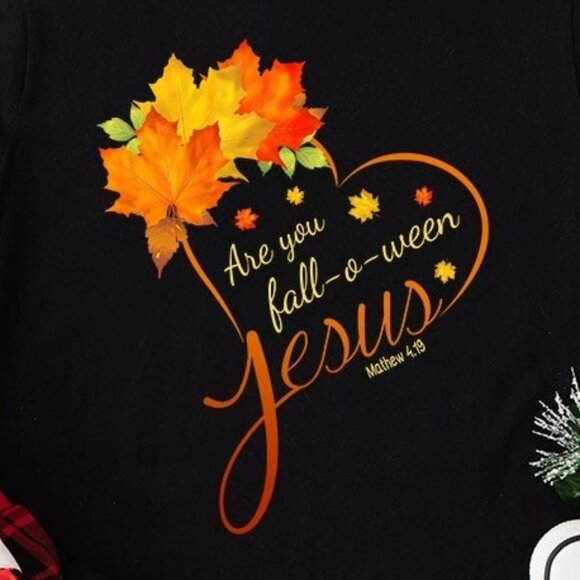 Are You Fall-O-Ween Jesus Matthew 4 19 for Halloween T-Shirt - Picture 2 of 4